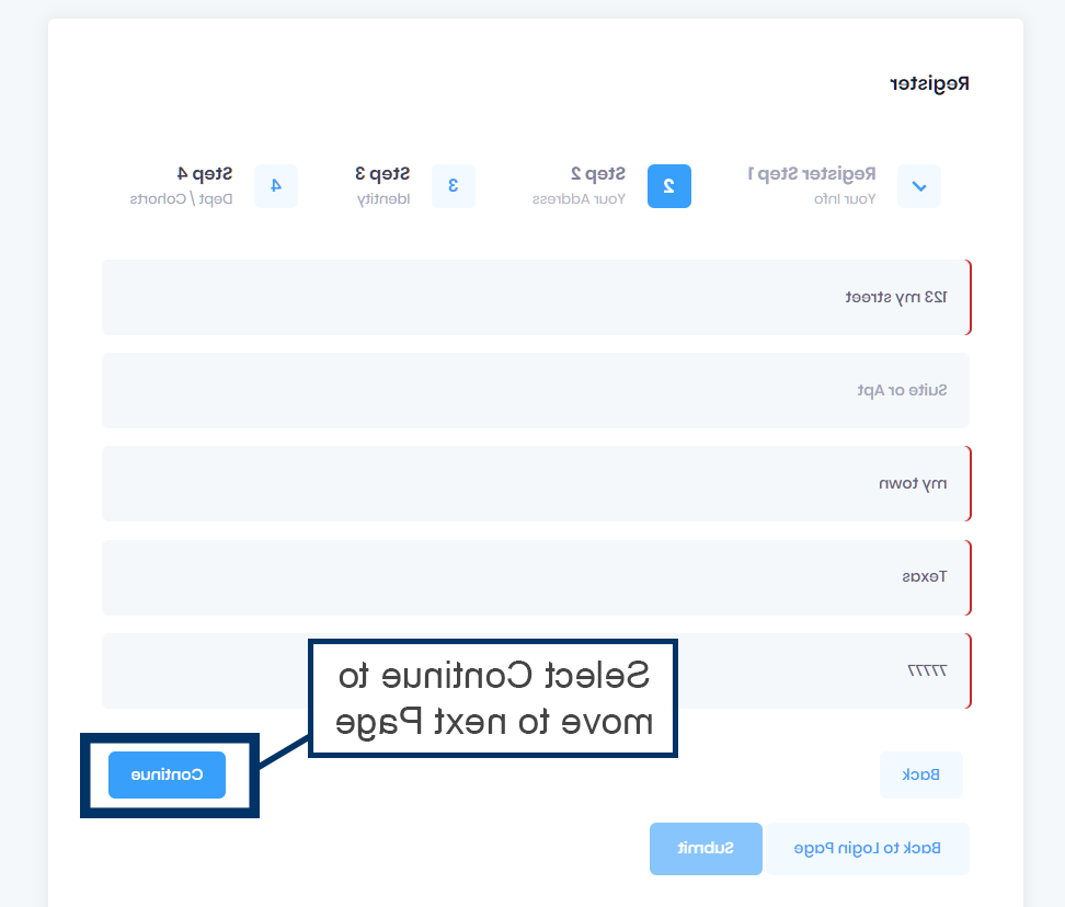 “步骤2:您的信息”上的注册表格.为地址、城市、州和zip提供的字段. 带有文本“选择继续移动到下一页”的继续按钮标注